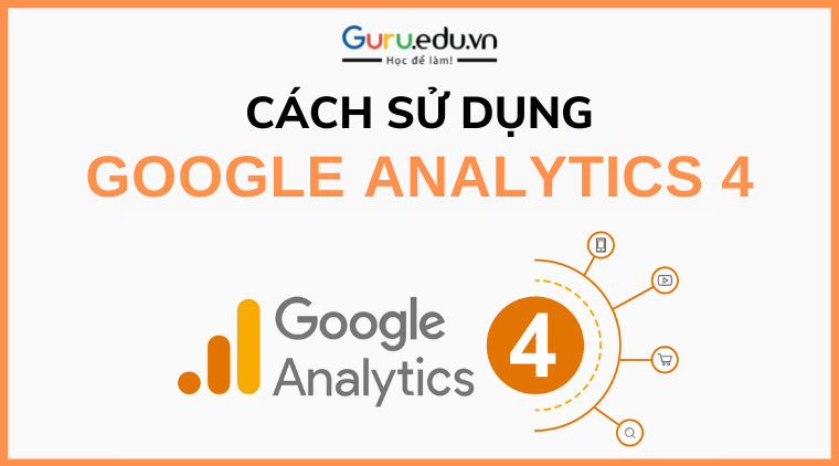 cách sử dụng google analytics