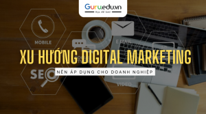 xu hướng digital marketing