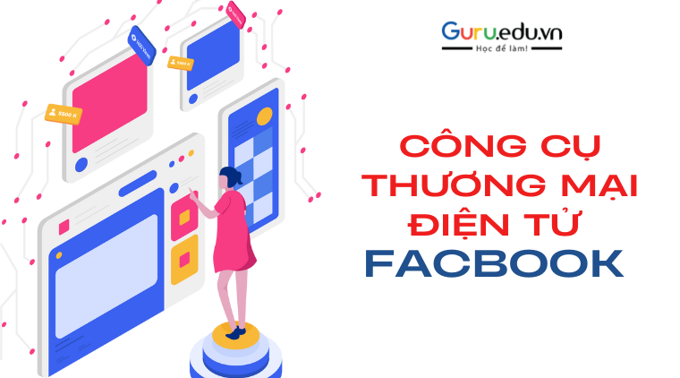 công cụ thương mại điện tử Facebook