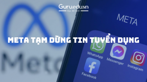 meta tạm dừng tin tuyển dung