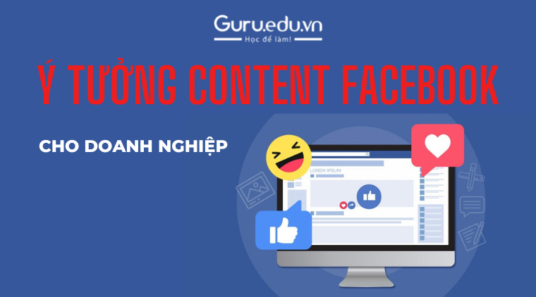 ý tưởng content facebook