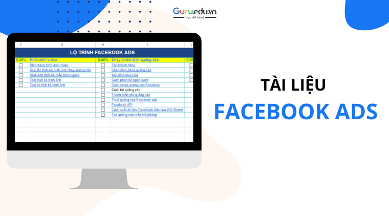 [Free Template] Chạy Ads hiệu quả với bộ tài liệu Facebook Ads