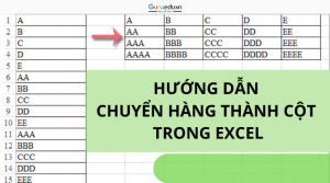 Hướng dẫn chuyển hàng thành cột trên Excel và ngược lại